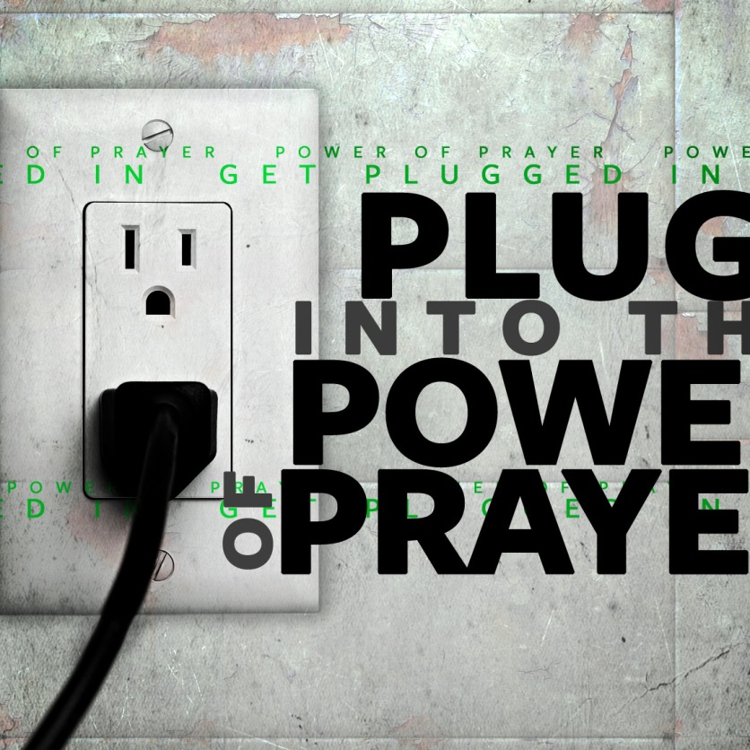plug into power prayer_t